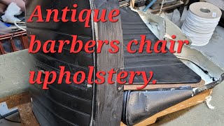 Antique barbers chair reupholstery [upl. by Cad]