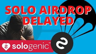 SOLO Airdrop Delayed For Many Claimed Wallets  XRP amp SOLO Holders Still Waiting For SOLO Tokens [upl. by Ahsitneuq]