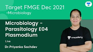 Microbiology Parasitology E04Plasmodium  FMGE Dec21  Lets crack NEET PG  DrPriyanka Sachdev [upl. by Philippine]