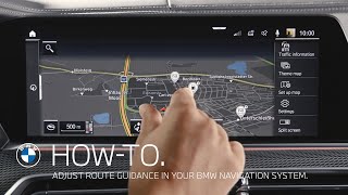 How to adjust route guidance in your BMW navigation system – BMW HowTo [upl. by Attiuqaj]