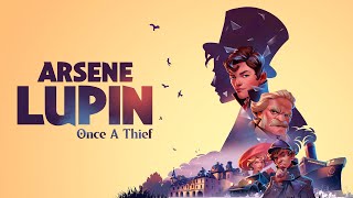 Arsene Lupin  Once a Thief  Launch Trailer [upl. by Nangatrad]