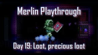 Terraria  Caster playthrough Day 19 quotLoot precious lootquot [upl. by Seidel]