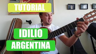 CÓMO TOCAR IDILIO EN GUITARRA  Tutorial con ACORDES  Argentina [upl. by Ainerbas717]