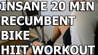 HIIT Workout  Insane 20 minute Recumbent Bike Workout [upl. by Cass]