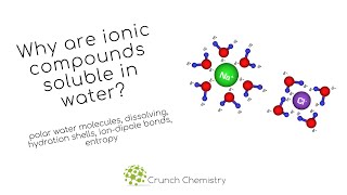 Why are ionic compounds soluble in water [upl. by Mccully]