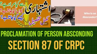 Proclaimation of Person Absconding I Section 87 of CRPC [upl. by Katlaps]