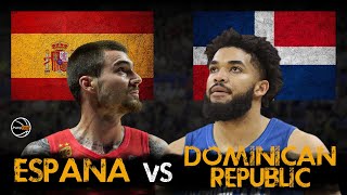 NOW ESPAÑA VS DOMINICAN REPUBLIC BASKETBALL LIVE [upl. by Orland]