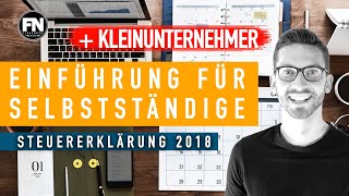 Einführung Steuererklärung Selbstständige und Kleingewerbe  Steuertipps Selbstständige Kleingewerbe [upl. by Solram]