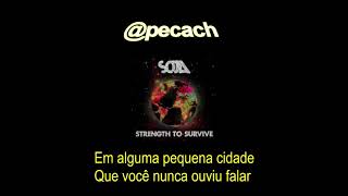 SOJA  Everything Changes legendado [upl. by Imena]