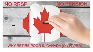 RETIRING POOR IN CANADA IS THE SECRET CPP OAS GIS TFSA CANADA POOR PENSION RICH MONEY CASH [upl. by Owiat286]