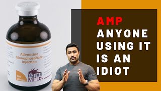 AMPADENOSINE MONOPHOSPHATE ANYONE USING IT IS AN IDIOT [upl. by Clarkson]