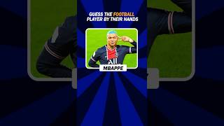 Guess the Footballer by their hands 🔥😱 thegrandquiz football footballquiz guesstheplayer [upl. by Gabrielson115]