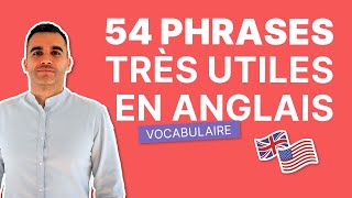 54 Phrases Essentielles en Anglais au Quotidien [upl. by Landing]