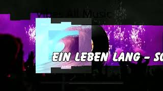 Ein Leben Lang  Schlager  2024 [upl. by Ruhtra976]