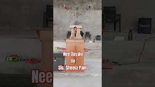 Telugu Christian Short Song  Nee Dayalo  Sis Sheela Pani [upl. by Rj880]