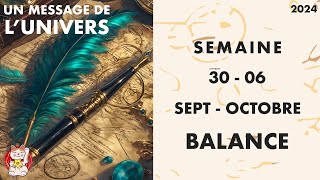 BALANCE HOROSCOPE SEMAINE DU 30 SEPTEMBRE AU 6 OCTOBE 2024 [upl. by Atiroc428]