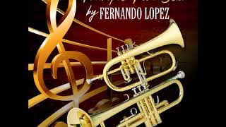 Fernando Lopez  Trumpet Five Star [upl. by Nospmoht]