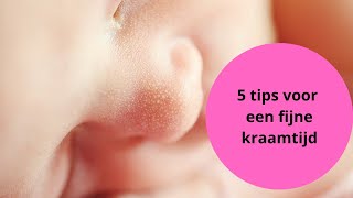 BORSTVOEDING tutorial 5 TIPS voor een fijne KRAAMTIJD [upl. by Salot]