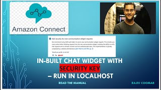 Inbuilt chat widget with Security Key JWT – Run in Localhost  AWS Connect [upl. by Mylander358]