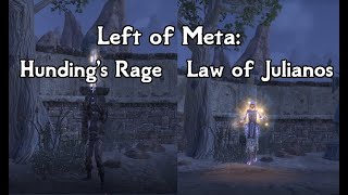 Left of Meta Hundings Rage and Law of Julianos Best Sets Yet [upl. by Ettenaej597]