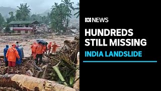 Hopes fade in search for survivors after landslides in southern India  ABC News [upl. by Niuqram]