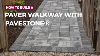 How to Build a New Paver Walkway with Pavestone [upl. by Adna]