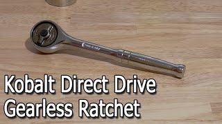 Kobalt Direct Drive Gearless Ratchet Review [upl. by Zellner]