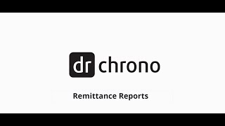 Training DrChrono Billing  Remittance Reports [upl. by Cacilia635]