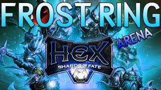 HEX  Shards of Fate  Deck Building  Frost Ring Arena [upl. by Evannia592]