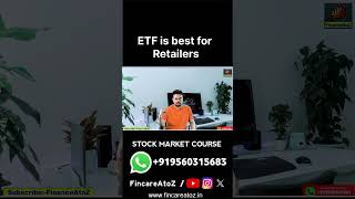 ETF is best for Retailers  shortvideo video trending reels viral short shorts [upl. by Nylodam692]