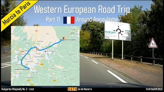 ♪ Around Angouleme France Part 11 of Western European Road Trip [upl. by Ecydnak627]