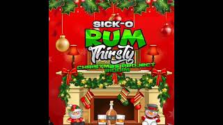 SICKO  Rum thirsty  Parang  Christmas project riddim [upl. by Ayeki891]