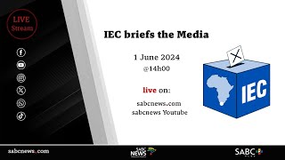 IEC Media Briefing  1 June 2024 [upl. by Seale]