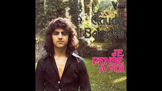 CLAUDE BARZOTTI  Je pense à toi 45T  1973 [upl. by Marty293]