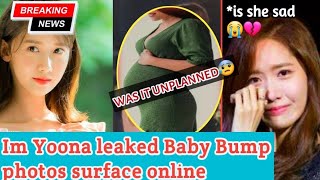 Leaked Baby Bump Photos😲Fans Speculate Is Im Yoona Expecting or Was It UnplannedFULL DETAILS HERE [upl. by Fogarty501]