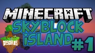 Disorbs Playthrough  Minecraft Skyblock Island 1 [upl. by Nraa]