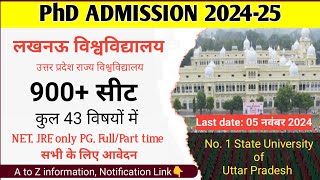 Lucknow University PHD New Application 2024  A to Z Information 900 Seat PhD Admission 202425 [upl. by Ydisahc]