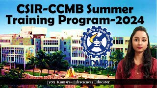 CSIR CCMB Summer Training Program2024  Complete details [upl. by Relluf]