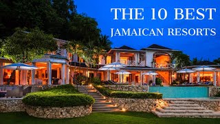 The 10 Best Resorts In Jamaica 2024 [upl. by Nylanna]