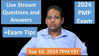 PMP 2024 Live Questions and Answers Sep 10 2024 7PM EST [upl. by Ardekahs]