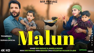 Malun  Funny Kashmiri Song  Mir Parvaiz  Jameela Bashir  Hena [upl. by Anivas]