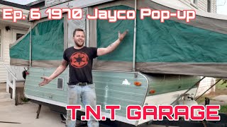 Episode 6 1970 Jayco PopUp camper [upl. by Voltz693]