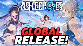 I AM READY Ash Echoes Day 1 Global Release [upl. by Adiuqal191]