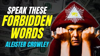 Speak These Forbidden Words But Dont Tell Anyone  Aleister Crowley [upl. by Ilesara535]