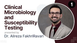 🔬 Clinical Microbiology and Susceptibility Testing Objective 1 [upl. by Tirrag]