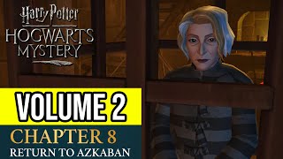 Harry Potter Hogwarts Mystery  Volume 2  Chapter 8 RETURN TO AZKABAN [upl. by Acnaib]