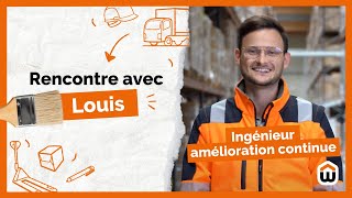 Rencontre avec Louis ingénieur amélioration continue chez Weldom [upl. by Dlareme846]