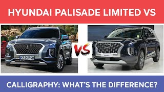 Hyundai Palisade Limited vs Calligraphy What’s the Difference and Trim Levels Explained [upl. by Tjader523]