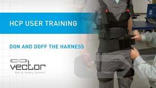 Don and Doff the Harness  Vector HCP User Training  Bioness [upl. by Nanda]