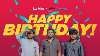 HAPPY BIRTHDAY  Karikku  Comedy [upl. by Shien581]